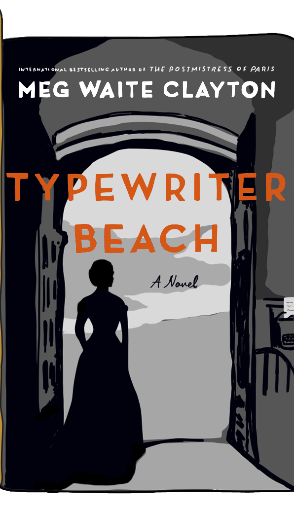 Typewriter Beach by Meg Waite Clayton